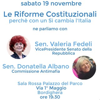 Bordighera: la Vicepresidente del Senato Valeria Fedeli insieme alla Senatrice Donatella Albano per un incontro pubblico dedicato alle riforme costituzionali Bordighera: la Vicepresidente del Senato Valeria Fedeli insieme alla Senatrice Donatella Albano per un incontro pubblico dedicato alle riforme costituzionali