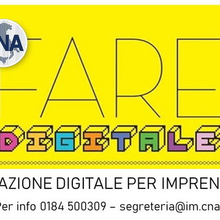 Cna Imperia: ‘Fare digitale’, al via nel mese di marzo i corsi per ‘Artigiani digitali’ e ‘Turismo digitale’