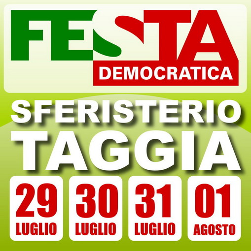 Taggia: nel prossimo weekend c'è la 'Festa Democratica' Taggia: nel prossimo weekend c'è la 'Festa Democratica'