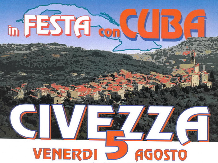 Civezza: domani sera la classica 'Festa Cubana' organizzata dall'associazione 'Itala-Cuba' Civezza: domani sera la classica 'Festa Cubana' organizzata dall'associazione 'Itala-Cuba'