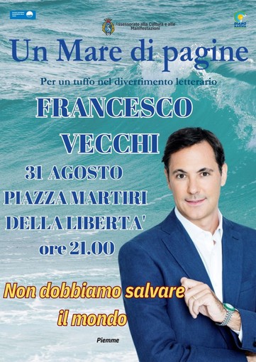 Diano Marina: Francesco Vecchi e i falsi miti del green, ultimo appuntamento per "Un mare di pagine"