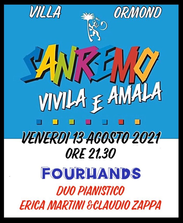 Sanremo: questa sera a villa Ormond il concerto pianistico “Fourhands” Sanremo: questa sera a villa Ormond il concerto pianistico “Fourhands”