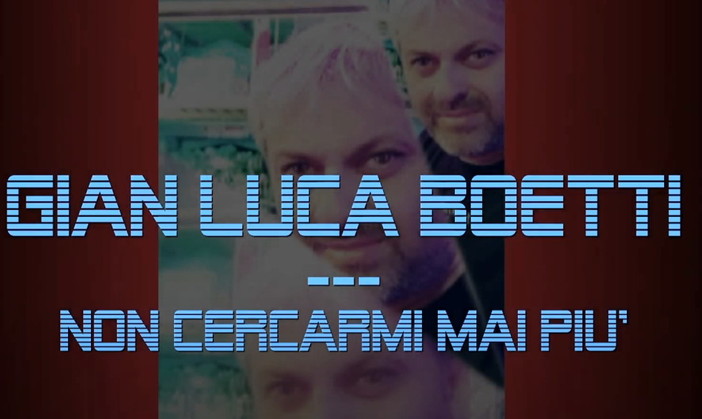 Esce il nuovo singolo del sanremese Gianluca Boetti "Non cercarmi mai più" realizzato con Ferdinando Mongelli