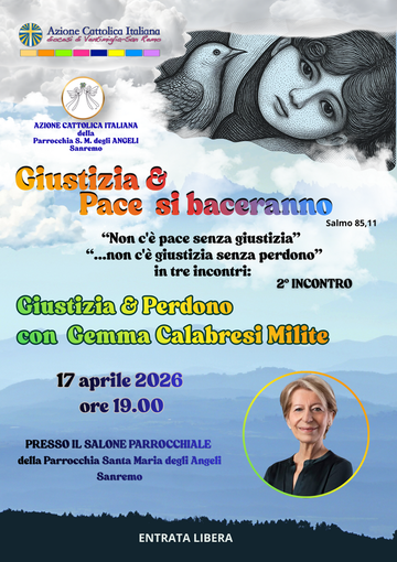 Sanremo: “Giustizia e Perdono” con Gemma Calabresi Milite il 17 aprile alla Parrocchia di Santa Maria degli Angeli Sanremo: “Giustizia e Perdono” con Gemma Calabresi Milite il 17 aprile alla Parrocchia di Santa Maria degli Angeli