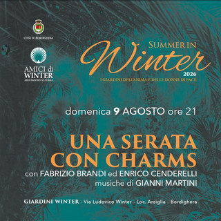 "Una serata con Charms" ai Giardini Winter di Bordighera "Una serata con Charms" ai Giardini Winter di Bordighera