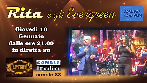 Domani sera su Canale Italia, protagonista la band sanremese Rita e gli Ever Green Domani sera su Canale Italia, protagonista la band sanremese Rita e gli Ever Green