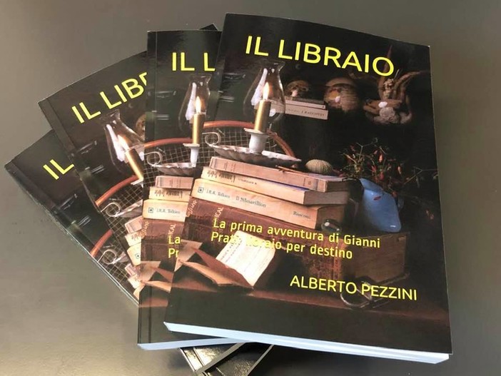 Esce “Il Libraio”, ultima fatica letteraria dell'avvocato e scrittore sanremese Alberto Pezzini Esce “Il Libraio”, ultima fatica letteraria dell'avvocato e scrittore sanremese Alberto Pezzini