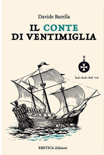 Bordighera: domani, Booksign del romanzo di esordio di Davide Barella 'Il Conte di Ventimiglia' Bordighera: domani, Booksign del romanzo di esordio di Davide Barella 'Il Conte di Ventimiglia'