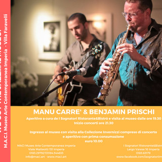Imperia: giovedì Manu Carrè & Benjamin Prischi al M.A.C.I. per “We got the jazz...al museo” Imperia: giovedì Manu Carrè & Benjamin Prischi al M.A.C.I. per “We got the jazz...al museo”