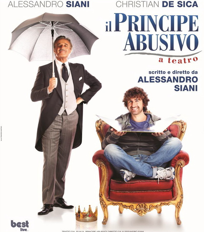 Sabato 15 aprile alle ore 21.15 al Teatro Ariston, Alessandro Siani e Christian De Sica ne “Il principe abusivo a teatro”