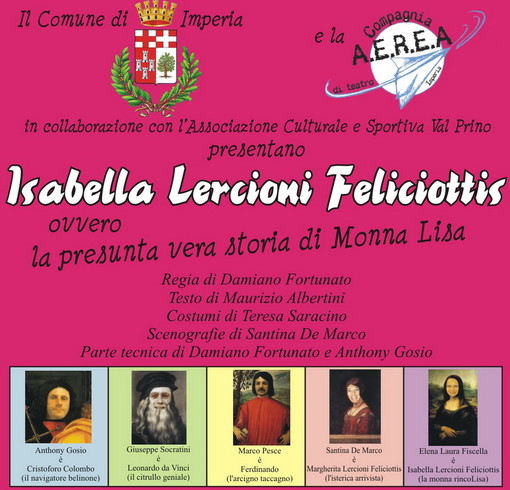 Domenica e giovedì torna in scena lo spettacolo'Isabella Lercioni Feliciottis' Domenica e giovedì torna in scena lo spettacolo'Isabella Lercioni Feliciottis'