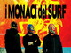 Sanremo: domani sera appuntamento con la musica de 'I Monaci del Surf' Sanremo: domani sera appuntamento con la musica de 'I Monaci del Surf'