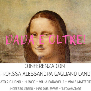 Imperia: sabato al M.A.C.I. la conferenza “Dada e oltre!” della Prof.ssa Alessandra Galiano Candela