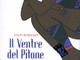 Ventimiglia: sabato a Grimaldi la presentazione de 'Il ventre del Pitone' Ventimiglia: sabato a Grimaldi la presentazione de 'Il ventre del Pitone'