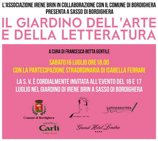 Bordighera: il 16 e 17 luglio a Sasso appuntamento con 'Il giardino dell'arte e della letteratura'