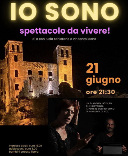Dolceacqua: sabato 21 giugno al Castello dei Doria lo spettacolo teatrale 'Io Sono'
