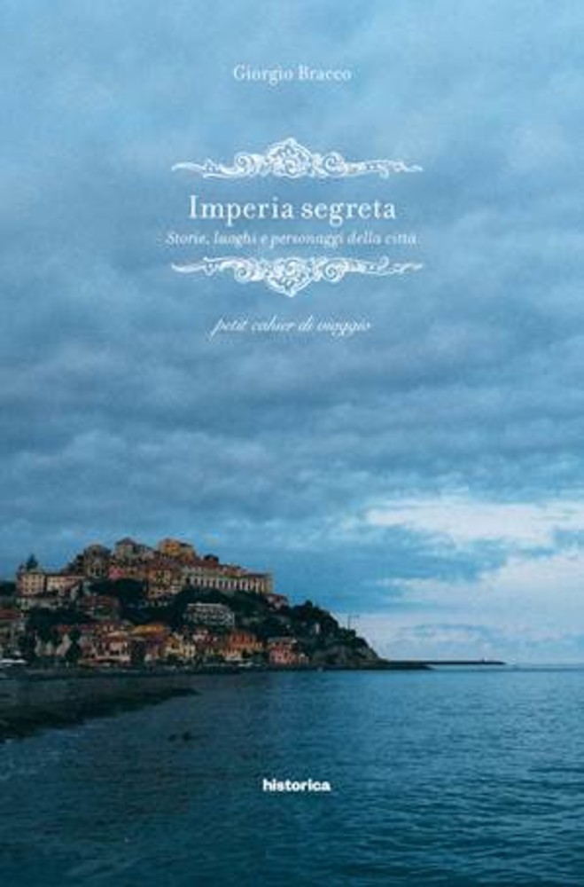 Giovedì quarto appuntamento presso la Biblioteca “Alfea Possavino in Delucis”: 'Imperia segreta' di Giorgio Bracco e Maurizio Vezzaro al Tea con l'Autore