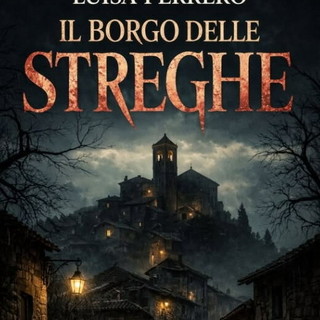 Triora, il borgo delle streghe diventa la scena di un nuovo giallo firmato da Luisa Ferrero Triora, il borgo delle streghe diventa la scena di un nuovo giallo firmato da Luisa Ferrero