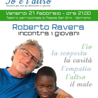 Sanremo: il 21 febbraio alla parrocchia di San Siro l'incontro dei giovani con il Dottor Roberto Ravera Sanremo: il 21 febbraio alla parrocchia di San Siro l'incontro dei giovani con il Dottor Roberto Ravera