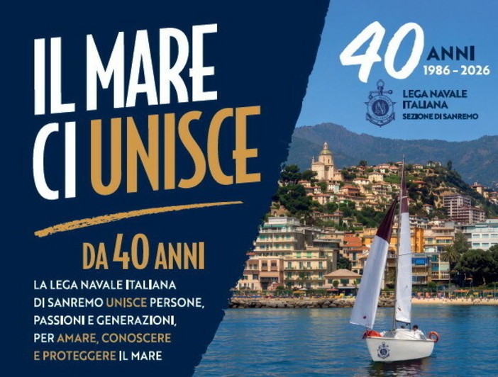 "Il mare ci unisce": la Lega Navale di Sanremo festeggia 40 anni con un evento aperto a tutti "Il mare ci unisce": la Lega Navale di Sanremo festeggia 40 anni con un evento aperto a tutti