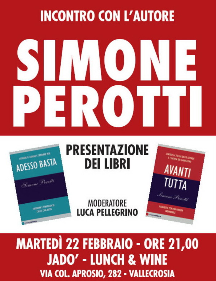 Vallecrosia: con Simone Perotti al via le serate culturali del 'Jadò Lunch&amp;Wine'