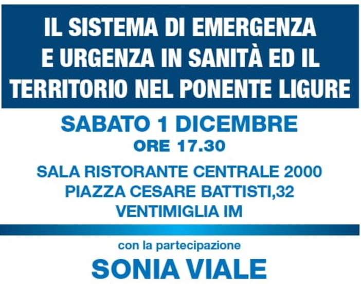 Ventimiglia: sabato prossimo in piazza Cesare Battisti incontro sull'emergenza in sanità con Sonia Viale Ventimiglia: sabato prossimo in piazza Cesare Battisti incontro sull'emergenza in sanità con Sonia Viale