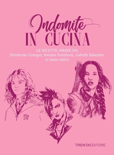 “Indomite in cucina" è il nuovo libro di Raffaella Fenoglio