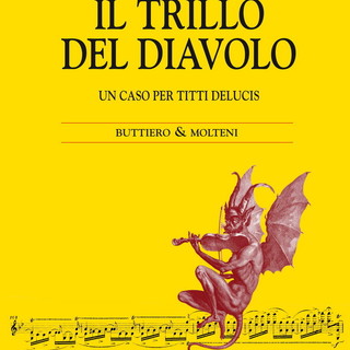 Imperia: giovedì prossimo al ridotto del Cavour la presentazione del libro 'Il trillo del diavolo'
