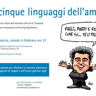Imperia: sabato alla Camera di Commercio lo spettacolo teatrale 'I 5 linguaggi dell'amore' Imperia: sabato alla Camera di Commercio lo spettacolo teatrale 'I 5 linguaggi dell'amore'
