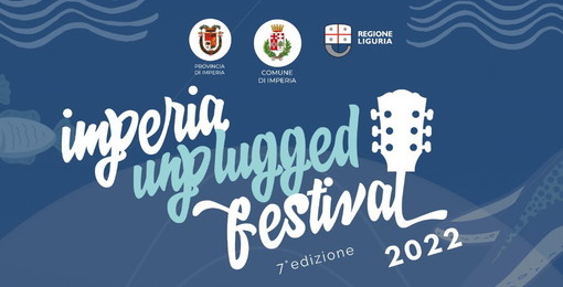 Sabato e domenica prossimi torna l'Imperia Unplugged Festival in piazza San Giovanni e Banchina Aicardi Sabato e domenica prossimi torna l'Imperia Unplugged Festival in piazza San Giovanni e Banchina Aicardi