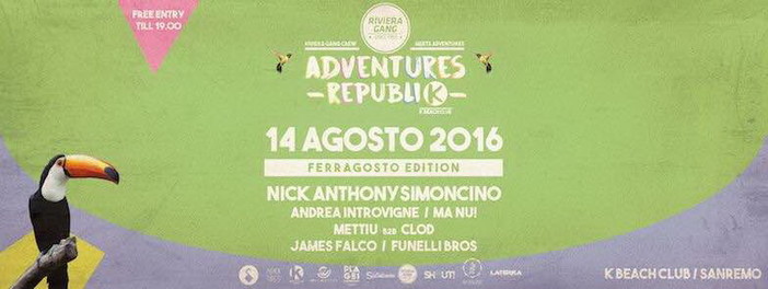 Sanremo: questa sera al K-Beach Club torna il party diurno ‘Adventures Republik’ con Adventures e Riviera Gang Sanremo: questa sera al K-Beach Club torna il party diurno ‘Adventures Republik’ con Adventures e Riviera Gang