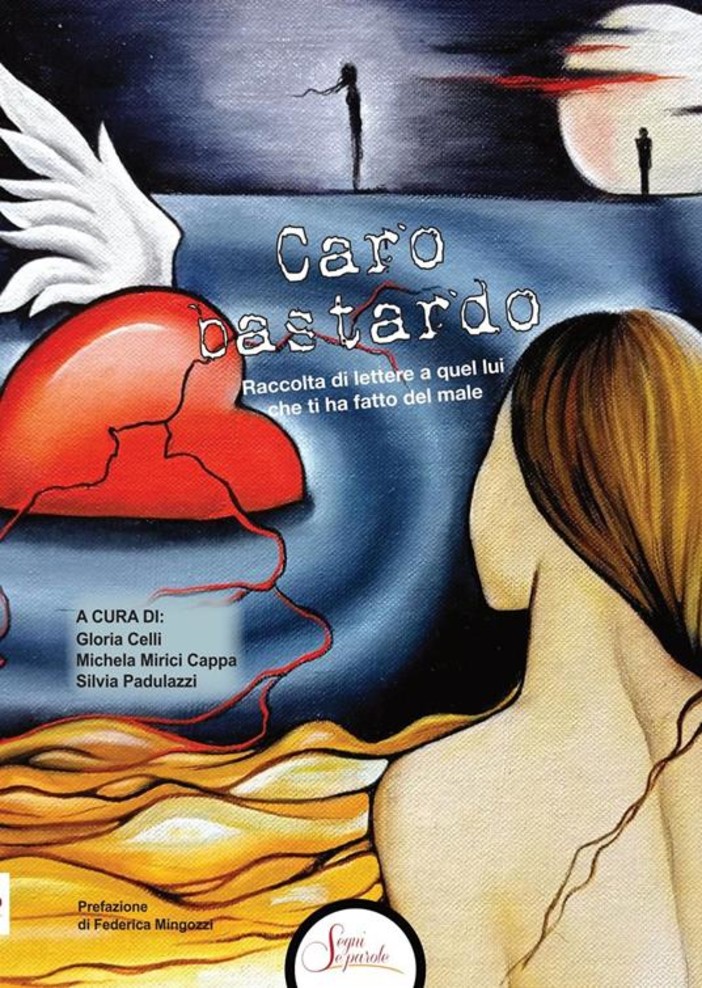 Sanremo: sabato prossimo al Museo Civico la presentazione del libro ‘Caro Bastardo’, raccolta di lettere a quel lui che ti ha fatto dl male’ Sanremo: sabato prossimo al Museo Civico la presentazione del libro ‘Caro Bastardo’, raccolta di lettere a quel lui che ti ha fatto dl male’
