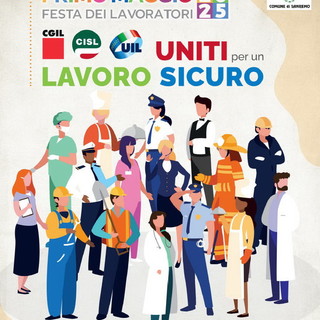 Manifestazione provinciale del 'Primo Maggio' giovedì prossimo a Sanremo sul tema 'Uniti per un lavoro sicuro'
