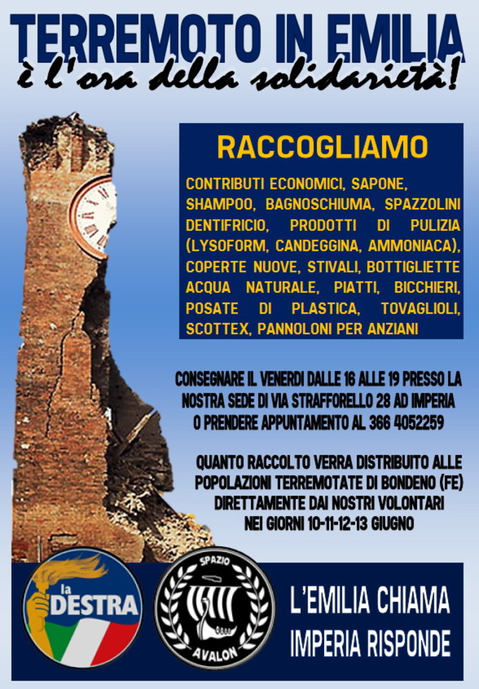 Anche 'La Destra' della nostra provincia organizza una raccolta fondi per i terremotati Anche 'La Destra' della nostra provincia organizza una raccolta fondi per i terremotati