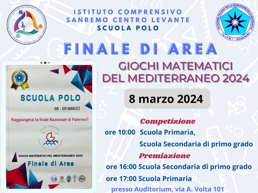 L’Istituto Comprensivo “Sanremo Centro Levante” sarà polo per la finale locale dei Giochi Matematici del Mediterraneo L’Istituto Comprensivo “Sanremo Centro Levante” sarà polo per la finale locale dei Giochi Matematici del Mediterraneo
