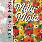 “I Colori in Festa” – Mostra di Milly Miola.