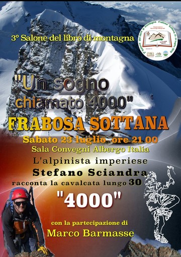 L'alpinista imperiese Stefano Sciandra porta la sua opera 'Un sogno chiamato 4000" al Salone del Libro di Frabosa Sottana