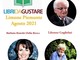“Libri da gustare” a Limone Piemonte (CN) con Bruno Gambarotta, Barbara Ronchi della Rocca e Claudio Porchia “Libri da gustare” a Limone Piemonte (CN) con Bruno Gambarotta, Barbara Ronchi della Rocca e Claudio Porchia