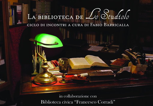 Sanremo: domani pomeriggio in Biblioteca (ore 16.30) il 7° incontro de ‘La biblioteca de Lo Studiolo’