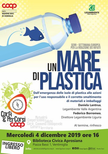 Ventimiglia: Coop Liguria propone l’incontro ‘Un mare di plastica’ per un uso responsabile di materiali e imballaggi Ventimiglia: Coop Liguria propone l’incontro ‘Un mare di plastica’ per un uso responsabile di materiali e imballaggi