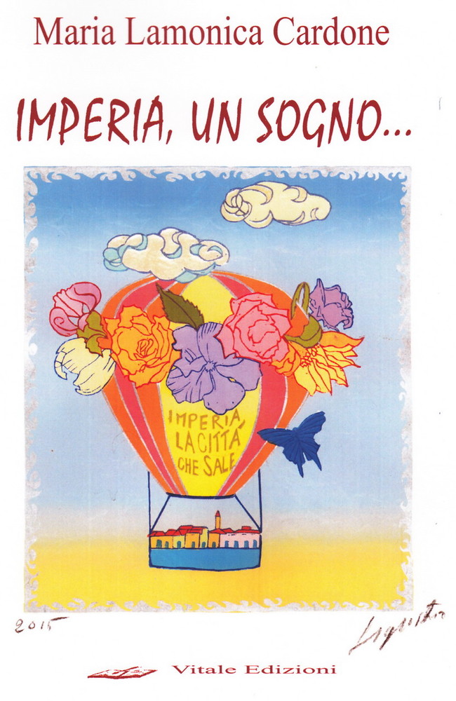 Martedì 11 settembre, presentazione libro ‘Imperia, un Sogno…’ di Maria Lamonica Cardone Martedì 11 settembre, presentazione libro ‘Imperia, un Sogno…’ di Maria Lamonica Cardone