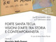 Venerdì 8 dicembre inaugurazione della mostra di arte moderna “Forte Santa Tecla" Venerdì 8 dicembre inaugurazione della mostra di arte moderna “Forte Santa Tecla"