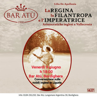 A Bordighera l'incontro con l'autrice del libro “La Regina la filantropa e l'imperatrice” Lilia De Apollonia