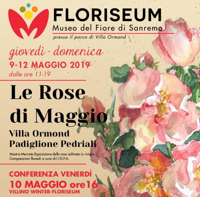 Sanremo: domenica prossima a Villa Ormond appuntamento al Floriseum con 'Le rose di Maggio' Sanremo: domenica prossima a Villa Ormond appuntamento al Floriseum con 'Le rose di Maggio'