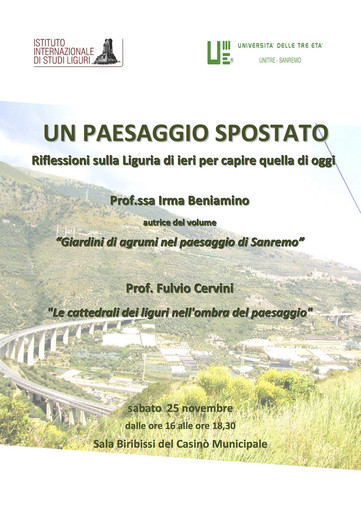 Sanremo: sabato pomeriggio al Casinò il convegno “Un paesaggio spostato. Riflessioni sulla Liguria di ieri per capire quella di oggi” Sanremo: sabato pomeriggio al Casinò il convegno “Un paesaggio spostato. Riflessioni sulla Liguria di ieri per capire quella di oggi”