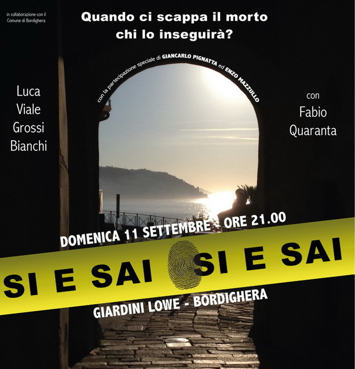 Bordighera: con 'Arziglia's Pictures' l'11 settembre ai Giardini Lowe presentazione di 'Si e Sai'