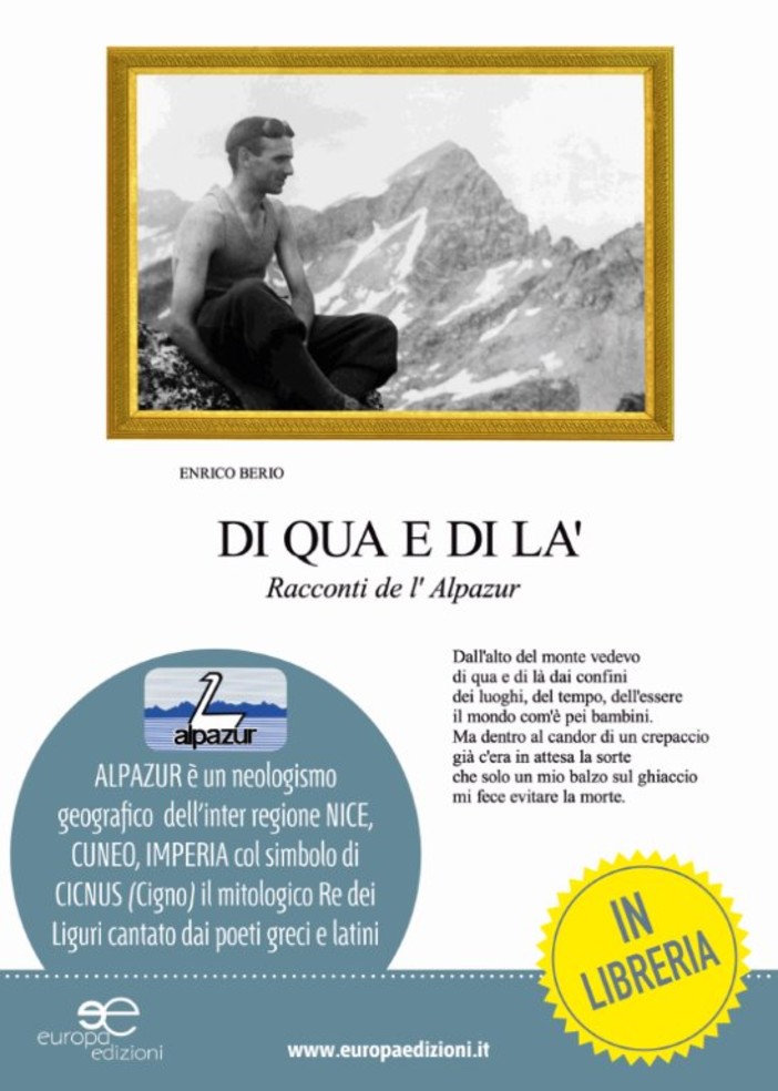 Imperia: giovedì alla Cumpagnia de l’Urivu la presentazione del libro “Di qua e di là - Racconti de l’Alpazur”