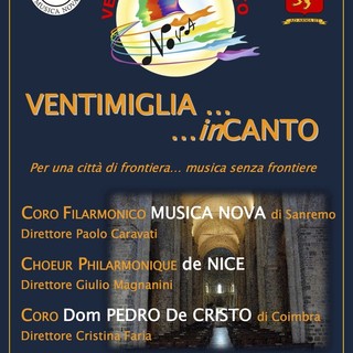 Ventimiglia: sabato pomeriggio nella cattedrale di Santa Maria Assunta il concerto “Ventimiglia…inCanto” Ventimiglia: sabato pomeriggio nella cattedrale di Santa Maria Assunta il concerto “Ventimiglia…inCanto”