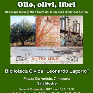 Imperia: da oggi a domenica alla biblioteca “Lagorio” la rassegna “Olio, libri, olivi”