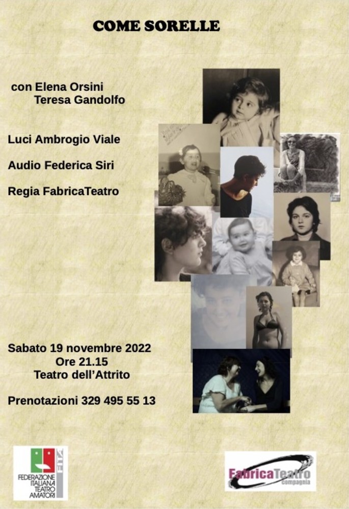 Imperia: sabato al Teatro dell'Attrito lo spettacolo “Come sorelle” Imperia: sabato al Teatro dell'Attrito lo spettacolo “Come sorelle”